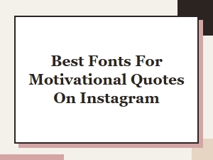 Top Fonts for Motivational Instagram Graphics