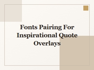 Fonts for Quote Overlays on Social Media Graphics